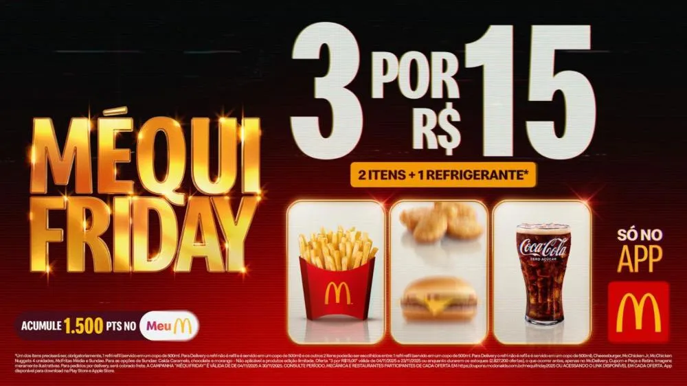 Começou o esquenta Méqui Friday exclusivo para clientes